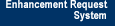 Enhancement Request System